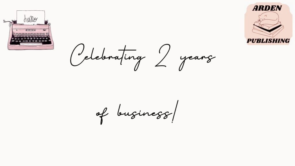 Celebrating Two Years of Business!